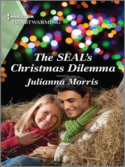 Title details for The SEAL's Christmas Dilemma by Julianna Morris - Available